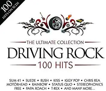 VA - The Ultimate Collection Driving Rock 100 Hits (2013)