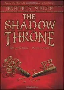 The Shadow Throne (The Ascendance Trilogy, Book 3): Book 3 of The Ascendance Trilogy
