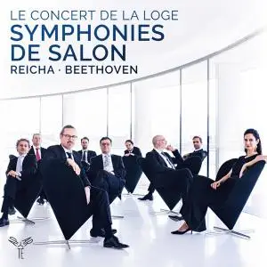 Le Concert de la Loge and Julien Chauvin - Reicha: Grande symphonie de salon - Beethoven: Septet, Op. 20 (2019) [24/96]