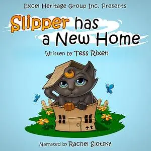 «Slipper has a New Home» by Tess Rixen