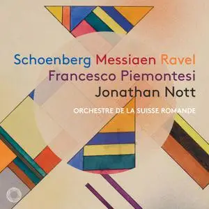 Francesco Piemontesi - Schoenberg, Messiaen, Ravel (2022)