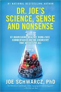 Science, Sense & Nonsense