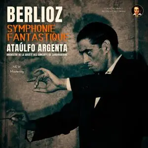 Ataulfo Argenta - Berlioz- Symphonie Fantastique by Ataúlfo Argenta (2024) [Official Digital Download 24/96]