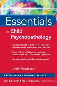 Essentials of Child Psychopathology [Repost]