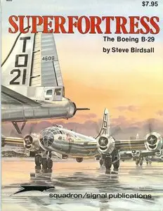 Superfortress the Boeing B-29
