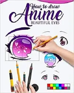 HOW TO DRAW ANIME BEAUTIFUL EYES