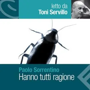 «Hanno tutti ragione» by Paolo Sorrentino