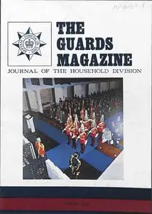 The Guards Magazine - Spring 1974