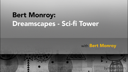 Lynda: Bert Monroy - Dreamscapes Sci-Fi Tower [repost]