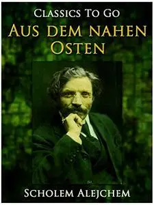 Erzählungen aus dem nahen Osten: Jiddische Erzählungen