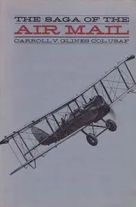 The Saga of the Air Mail