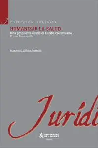 «Humanizar la salud» by Marjorie Zuñiga Romero