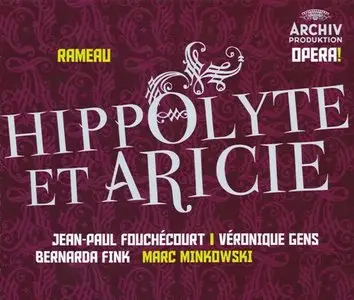 Rameau - Hippolyte et Aricie (Marc Minkowski) [1995]