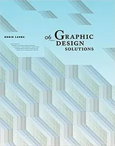 Graphic Design Solutions Ed 6