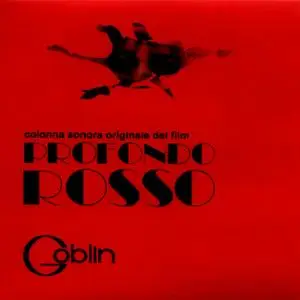 Goblin & Giorgio Gaslini - Profondo Rosso: The Complete Original Soundtrack Recording (1975/2016)
