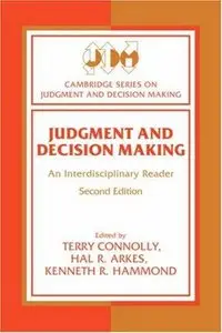 Judgment and Decision Making: An Interdisciplinary Reader