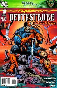 Flashpoint - Deathstroke & the Curse of the Ravager 01