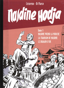 Nasdine Hodja - Série 2 - Tome 1 - Nasdine Prend la Mouche