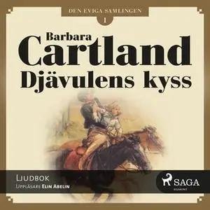 «Djävulens kyss» by Barbara Cartland