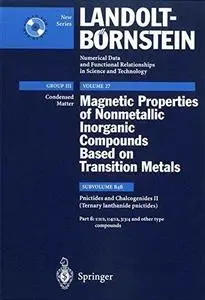 Pnictides and Chalcogenides II (Ternary Lanthanide Pnictides). Part b: 1:2:2, 1:4:12, 3:3:4 and Other Type Compounds