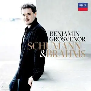 Benjamin Grosvenor - Schumann & Brahms (2023) [Official Digital Download 24/192]