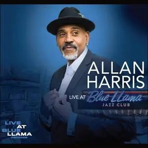 Allan Harris - Live at Blue LLama (Live) (2023)
