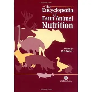 The Encyclopedia of Farm Animal Nutrition (Cabi) by Malcolm F Fuller [Repost]