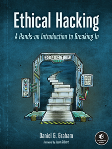 Ethical Hacking : A Hands-on Introduction to Breaking In