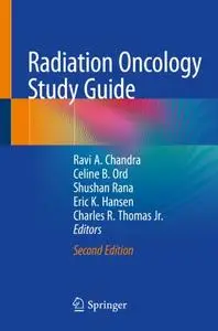 Radiation Oncology Study Guide, Second Edition