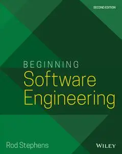 Beginning Software Engineering, 2nd Edition