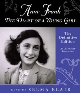 Anne Frank: The Diary of a Young Girl: The Definitive Edition  (Audiobook)