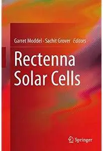 Rectenna Solar Cells [Repost]