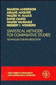 Statistical Methods for Comparative Studies: Techniques for Bias Reduction by Sharon Roe Anderson
