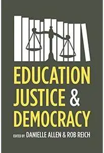 Education, Justice, and Democracy [Repost]