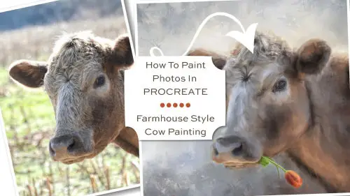 How To Paint Photos In Procreate: Farmhouse Style Cow Painting