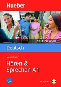 Hören & Sprechen A1: Deutsch üben mit Audio-CD