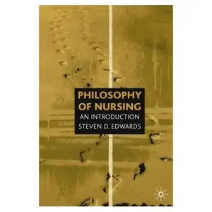 Philosophy of Nursing: An Introduction (Repost)
