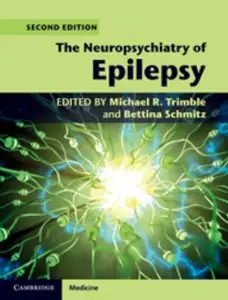 The Neuropsychiatry of Epilepsy (2nd edition)