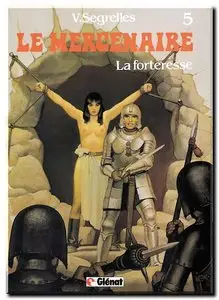 Segrelles - Le Mercenaire - Complet - (re-up)