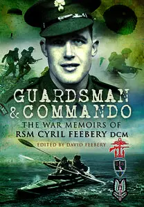 «Guardsman and Commando» by David Feebery