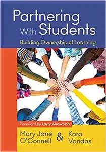 Partnering With Students: Building Ownership of Learning
