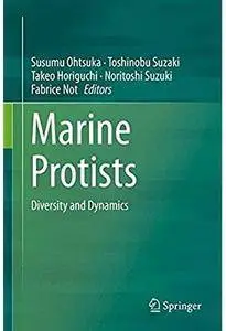 Marine Protists: Diversity and Dynamics