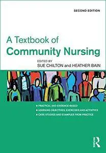 A Textbook of Community Nursing, 2nd Edition