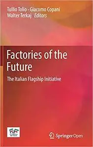 Factories of the Future: The Italian Flagship Initiative