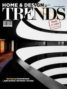 Home & Design Trends - Volume 4 No. 3 2016