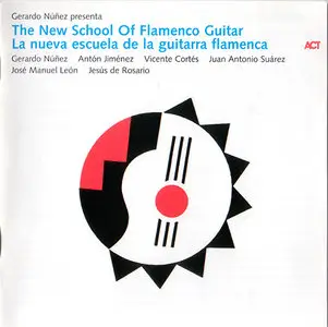Gerardo Núñez - La nueva escuela de la guitarra flamenca (2003)