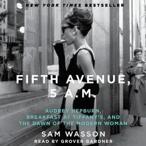 «Fifth Avenue, 5 A.M.» by Sam Wasson