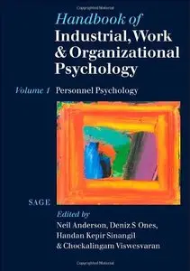 Handbook of Industrial, Work & Organizational Psychology by Neil Anderson