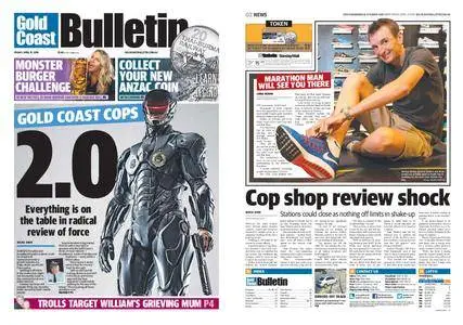 The Gold Coast Bulletin – April 15, 2016