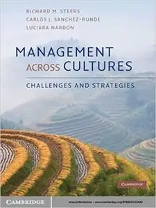 Management across Cultures: Challenges and Strategies